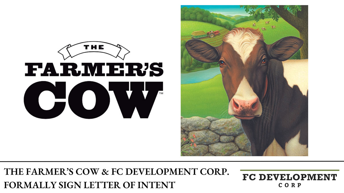 Featured image for “The Farmer’s Cow and FC Development Corp. Formally Sign Letter of Intent Between the two Partnered firms for The Expansion of Farmer’s Cow Brand Products and Offerings”